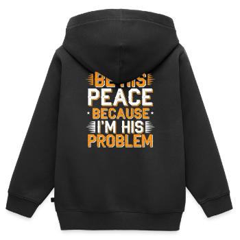 Be His Peace Because I'm His Problem 2 - Kinder Premium Organic Zip Hoodie - Schwarz - Hinten - AI Model Kid Male (0cm)