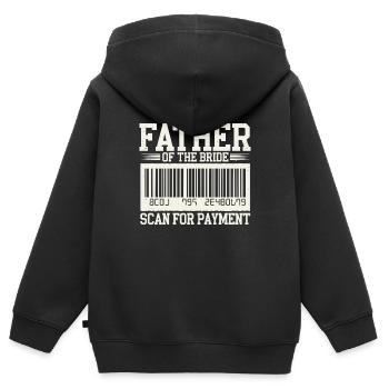 Père de la mariée Scan pour le paiement Mariage - Sweat Premium à capuche zippé enfant bio - noir - Dos - AI Model Kid Male (0cm)
