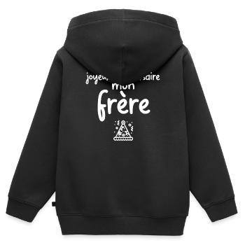 joyeux anniversaire mon frère - Sweat Premium à capuche zippé enfant bio - noir - Dos - AI Model Kid Male (0cm)