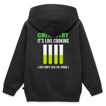 La chimie, c’est comme cuisiner, ne pas lécher la cuillère - Sweat Premium à capuche zippé enfant bio - noir - Dos - AI Model Kid Male (0cm)