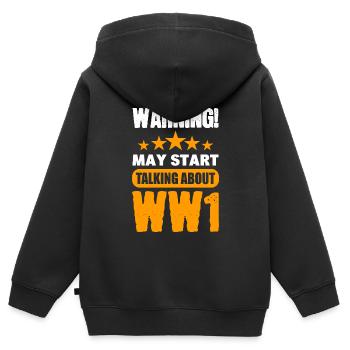 Warning May Start Talking About WW1 Geschichte - Kinder Premium Organic Zip Hoodie - Schwarz - Hinten - AI Model Kid Male (0cm)