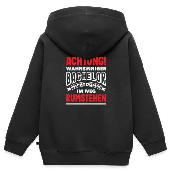Achtung Wahnsinniger Bachelor Nicht Dumm Im Weg - Kinder Premium Organic Zip Hoodie - Schwarz - Hinten - AI Model Kid Male (0cm)