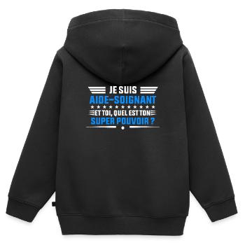 je suis Aide soignant idée cadeau Aide soignant - Sweat Premium à capuche zippé enfant bio - noir - Dos - AI Model Kid Male (0cm)
