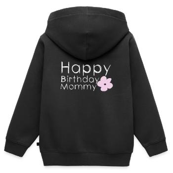 Happy birthday mommy - Kinder Premium Organic Zip Hoodie - Schwarz - Hinten - AI Model Kid Male (0cm)