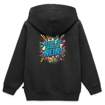 Bevor du fragst: Nein! Comic Statement - Kinder Premium Organic Zip Hoodie - Schwarz - Hinten - AI Model Kid Male (0cm)