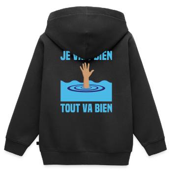 Tout Va Mal Je Vais Bien Tout Va Bien Drole Noyade - Sweat Premium à capuche zippé enfant bio - noir - Dos - AI Model Kid Male (0cm)