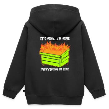 It's Fine I'm Fine Everything Is Fine Dumpster - Kinder Premium Organic Zip Hoodie - Schwarz - Hinten - AI Model Kid Male (0cm)