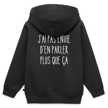 j'ai pas envie d'en parler plus que ça - Sweat Premium à capuche zippé enfant bio - noir - Dos - AI Model Kid Male (0cm)