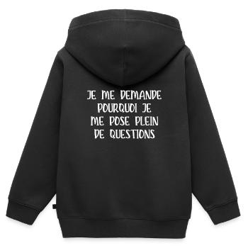 pourquoi je me pose plein de questions - Sweat Premium à capuche zippé enfant bio - noir - Dos - AI Model Kid Male (0cm)