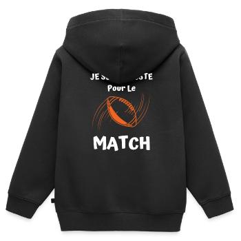 je suis là juste pour le match de rugby - Sweat Premium à capuche zippé enfant bio - noir - Dos - AI Model Kid Male (0cm)