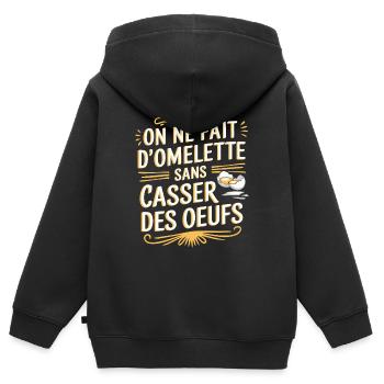 On ne fait pas d'omelette sans casser des œufs - Sweat Premium à capuche zippé enfant bio - noir - Dos - AI Model Kid Male (0cm)