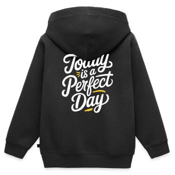 Today is a Perfect Day - Sweat Premium à capuche zippé enfant bio - noir - Dos - AI Model Kid Male (0cm)