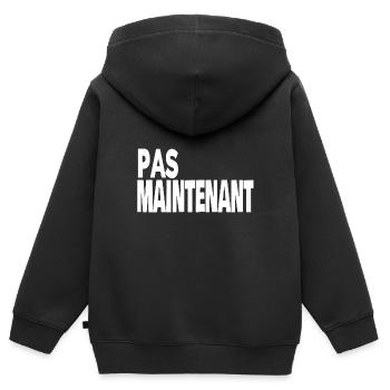 pas maintenant - Sweat Premium à capuche zippé enfant bio - noir - Dos - AI Model Kid Male (0cm)