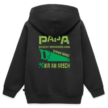 wenn papa es nicht reparieren kann, dann sind wir - Kinder Premium Organic Zip Hoodie - Schwarz - Hinten - AI Model Kid Male (0cm)