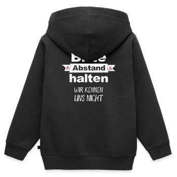 Bitte Abstand Halten Wir Kennen Uns Nicht Spruch - Kinder Premium Organic Zip Hoodie - Schwarz - Hinten - AI Model Kid Male (0cm)