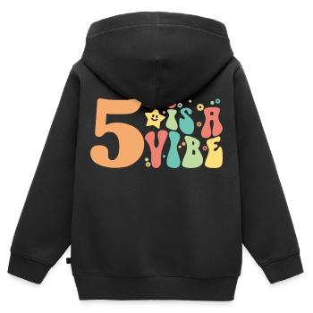 Five Is A Vibe, 5 Jahre alt, Kinder zum 5. Geburtstag - Kinder Premium Organic Zip Hoodie - Schwarz - Hinten - AI Model Kid Male (0cm)
