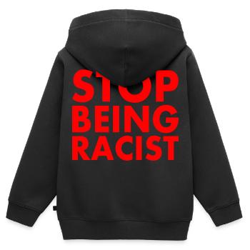 Stop being racist - Kinder Premium Organic Zip Hoodie - Schwarz - Hinten - AI Model Kid Male (0cm)