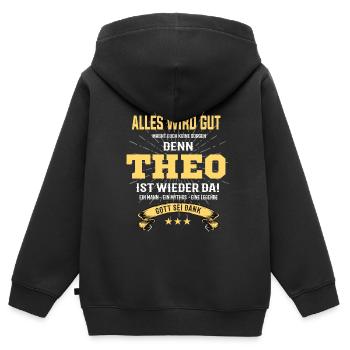 everything will be fine because Theo Is There T-Shirt - Kids Premium Organic Zip-up Hoodie - black - Back - AI Model Kid Male (0cm)