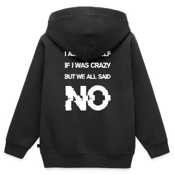 Je me suis demandé si j’étais folle - Sweat Premium à capuche zippé enfant bio - noir - Dos - AI Model Kid Male (0cm)