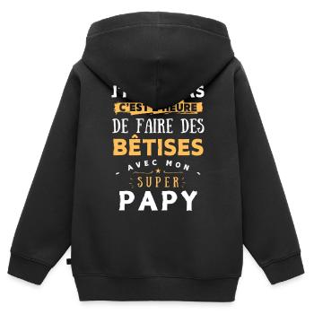 Bêtises avec mon super Papy - cadeau humour enfant - Sweat Premium à capuche zippé enfant bio - noir - Dos - AI Model Kid Male (0cm)