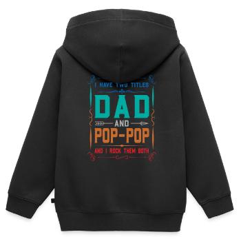 pop-pop Vatertag pop-pop Geschenk - Kinder Premium Organic Zip Hoodie - Schwarz - Hinten - AI Model Kid Male (0cm)