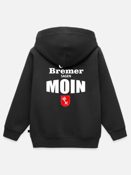 Bremen - Echte Bremer sagen Moin - Kinder Premium Organic Zip Hoodie - Schwarz