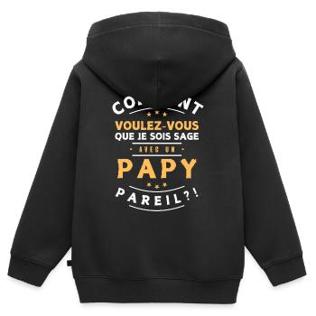 Comment être sage avec Papi. Cadeau humour enfant - Sweat Premium à capuche zippé enfant bio - noir - Dos - AI Model Kid Male (0cm)