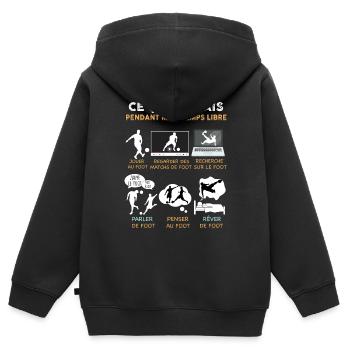 Foot Temps Libre Passion Idée Cadeau Famille - Sweat Premium à capuche zippé enfant bio - noir - Dos - AI Model Kid Male (0cm)