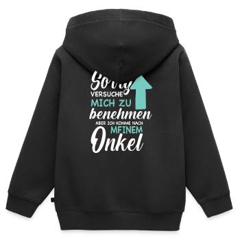 Ich versuche mich zu benehmen - Onkel - Kinder Premium Organic Zip Hoodie - Schwarz - Hinten - AI Model Kid Male (0cm)