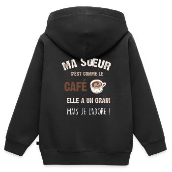 Ma soeur c est comme le café elle a un grain - Sweat Premium à capuche zippé enfant bio - noir - Dos - AI Model Kid Male (0cm)