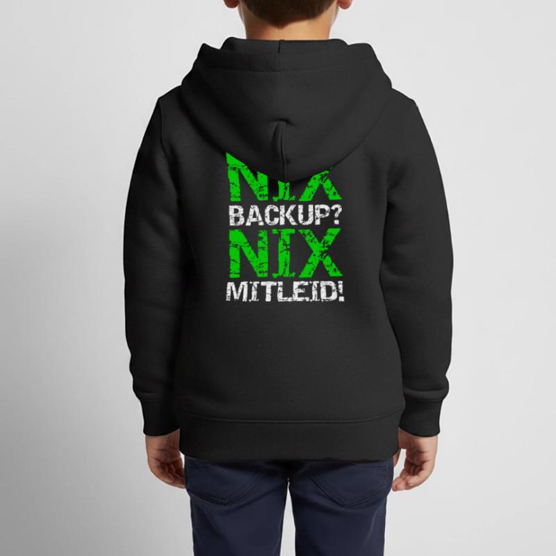 Nix Backup Nix Pity Disk Save Admin Kids Premium Organic Zip-up Hoodie