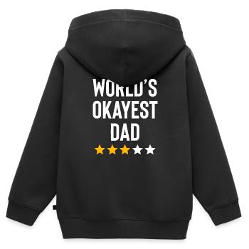 Worlds Okayest Dad Funny Best Daddy Ever - Kids Premium Organic Zip-up Hoodie - black - Back - AI Model Kid Male (0cm)