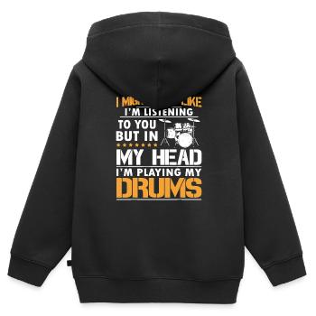 I Might Look Like I'm Listen To You Drummer - Kids Premium Organic Zip-up Hoodie - black - Back - AI Model Kid Male (0cm)