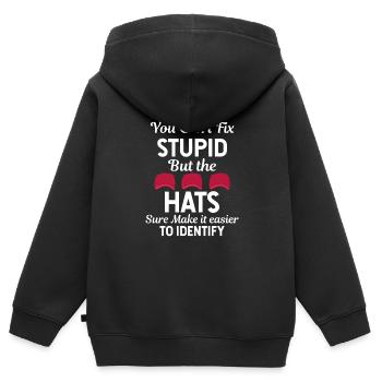 Sie können Dummheit nicht reparieren, aber die Hüte schaffen es sicher - Kinder Premium Organic Zip Hoodie - Schwarz - Hinten - AI Model Kid Male (0cm)