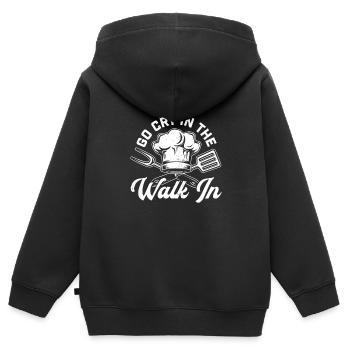 Chef Go Cry In The Walk In Funny Men Women Cook - Kids Premium Organic Zip-up Hoodie - black - Back - AI Model Kid Male (0cm)