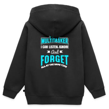 Ich bin ein Multitasker, ich kann zuhören, ignorieren und vergessen - Kinder Premium Organic Zip Hoodie - Schwarz - Hinten - AI Model Kid Male (0cm)