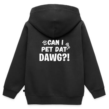 Can I Pet Dat Dawg Funny Dogs Lover Gift - Kids Premium Organic Zip-up Hoodie - black - Back - AI Model Kid Male (0cm)