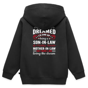 I Never Dreamed I'd End Up Being a Son In law - Kids Premium Organic Zip-up Hoodie - black - Back - AI Model Kid Male (0cm)