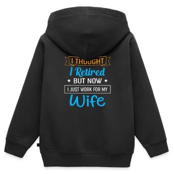 I Thought I Retired But Now I Just Work - Kids Premium Organic Zip-up Hoodie - black - Back - AI Model Kid Male (0cm)