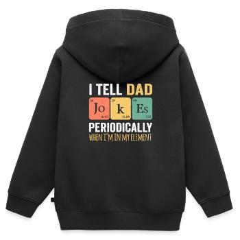 Je raconte des blagues à papa périodiquement, mais seulement - Sweat Premium à capuche zippé enfant bio - noir - Dos - AI Model Kid Male (0cm)
