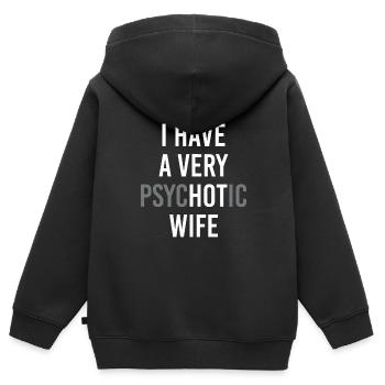 funny married couple I have a very psychotic wife - Kids Premium Organic Zip-up Hoodie - black - Back - AI Model Kid Male (0cm)