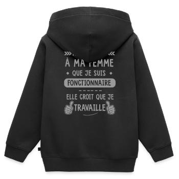 Fonctionnaire humour ne dites pas à ma femme - Sweat Premium à capuche zippé enfant bio - noir - Dos - AI Model Kid Male (0cm)