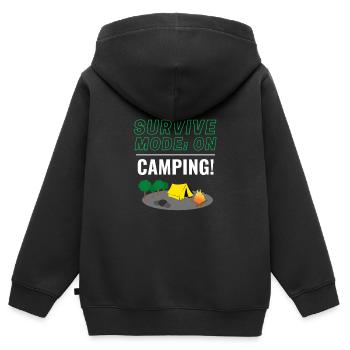 Survival Mode: ON - Camping! - Kids Premium Organic Zip-up Hoodie - black - Back - AI Model Kid Male (0cm)