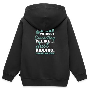 Crocheteur Une journée sans crocheter - Sweat Premium à capuche zippé enfant bio - noir - Dos - AI Model Kid Male (0cm)