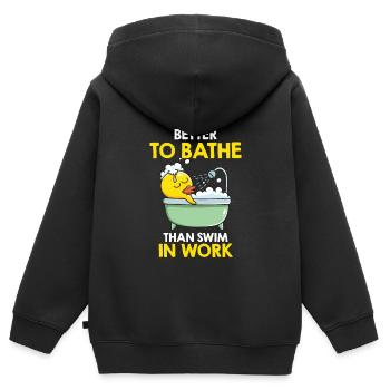 Mieux vaut se baigner que de nager au travail Baignoire - Sweat Premium à capuche zippé enfant bio - noir - Dos - AI Model Kid Male (0cm)