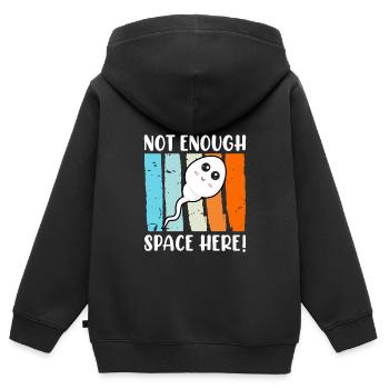 Pas assez d’espace ici sperme de naissance de bébé - Sweat Premium à capuche zippé enfant bio - noir - Dos - AI Model Kid Male (0cm)