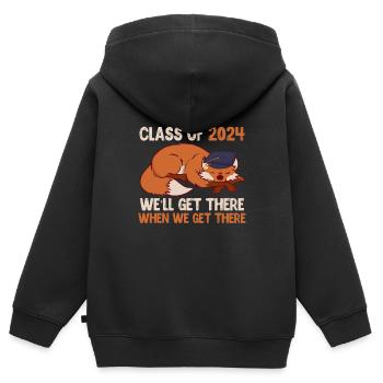 High School Graduates Class of 2024 We'll Get There - Kids Premium Organic Zip-up Hoodie - black - Back - AI Model Kid Male (0cm)