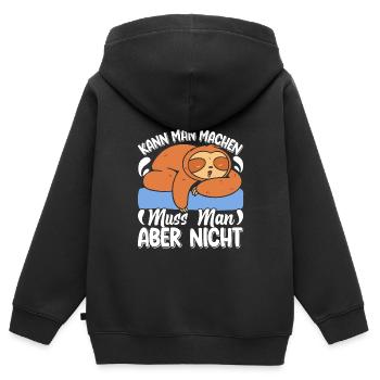 Fauler Kollege Kann man Machen Muss Man Nicht - Kinder Premium Organic Zip Hoodie - Schwarz - Hinten - AI Model Kid Male (0cm)