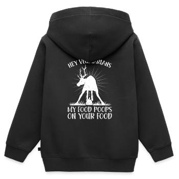 Anti Vegan Hey Végétariens Ma nourriture fait caca sur la vôtre - Sweat Premium à capuche zippé enfant bio - noir - Dos - AI Model Kid Male (0cm)