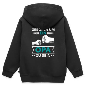 Opi GEBOREN UM EIN OPA ZU SEIN Lustiges - Kinder Premium Organic Zip Hoodie - Schwarz - Hinten - AI Model Kid Male (0cm)